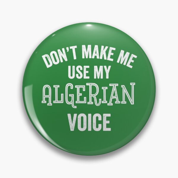 Item preview, Algerian Voice Funny North African Accent American Gift designed and sold by carlhunt99.