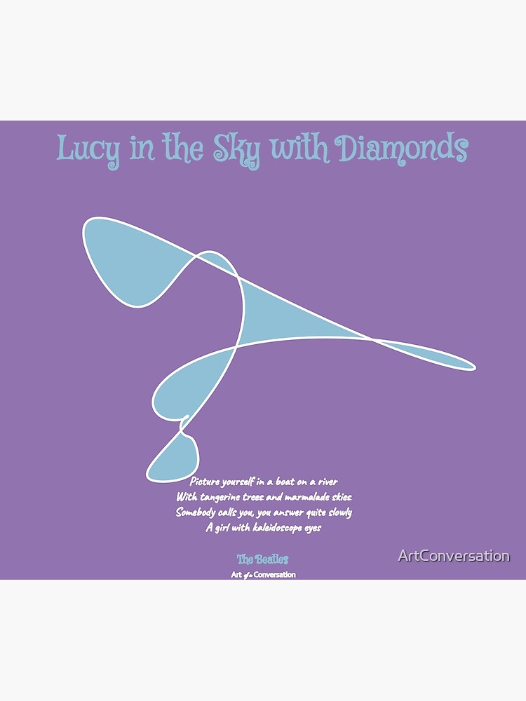 "Lucy in the Sky with Diamonds" Poster by ArtConversation Redbubble