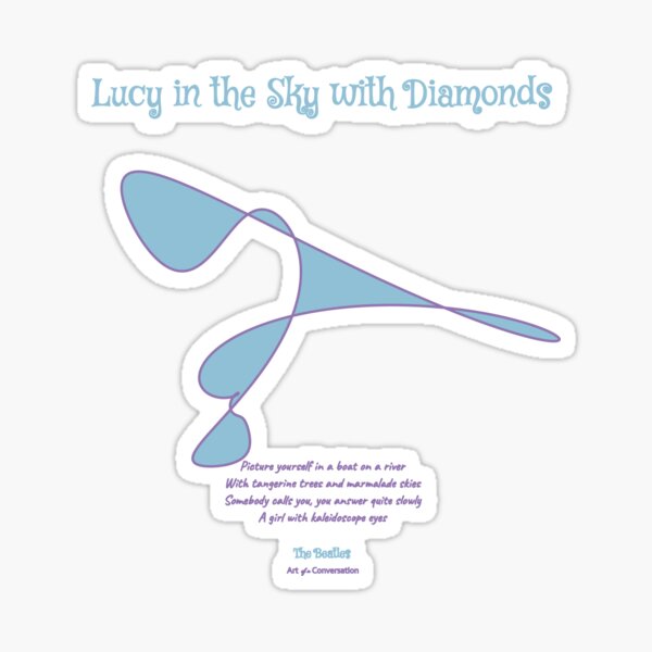 Lucy in the Sky with Diamonds Sticker
