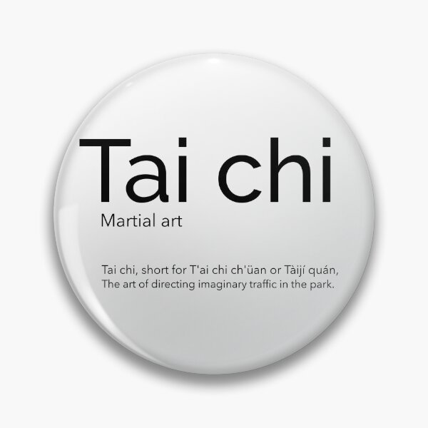 Item preview, Tai Chi, Funny Definition, Funny Dictionary designed and sold by RougeAtelier.
