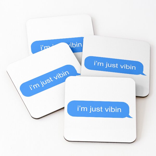 Item preview, I'm just vibin text message designed and sold by ind3finite.