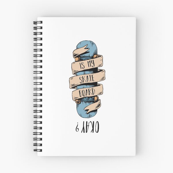 Item preview, Skateboarding Quotes Is My Board Ok Okay? Skater and skateboard designed and sold by biigshow.