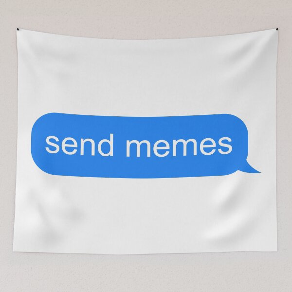 Item preview, Send memes text message designed and sold by ind3finite.