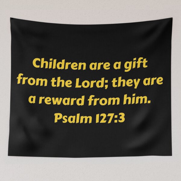 Item preview, Bible Verse Psalm 127:3 designed and sold by Prayingwarrior.