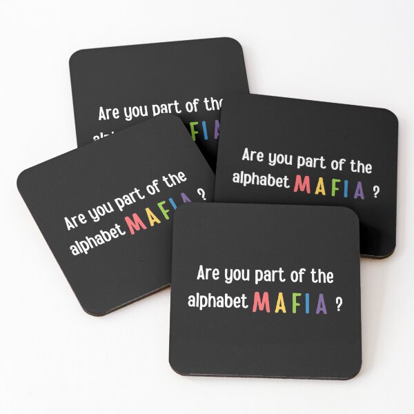Item preview, Are you part of the alphabet mafia designed and sold by tiredandbored.