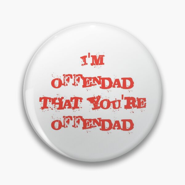 Item preview, im ffendad that youre offendad designed and sold by hamdellah.