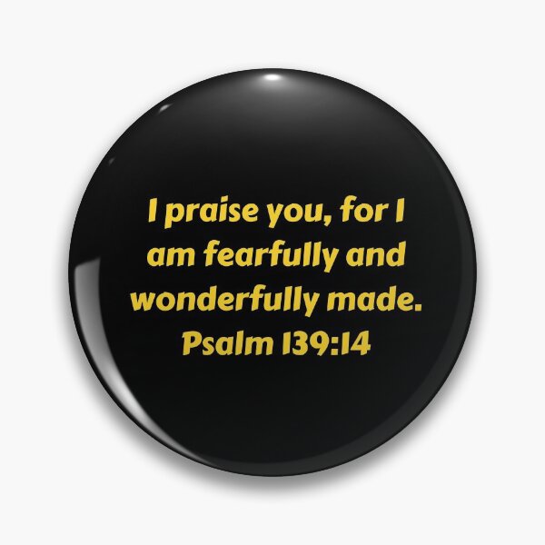 Artikelvorschau, Bible Verse Psalm 139:14 entworfen und verkauft von Prayingwarrior.
