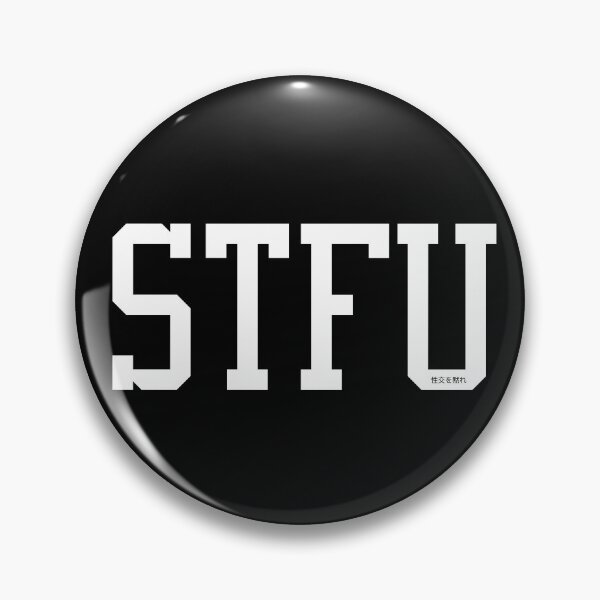 Item preview, STFU | Excellent Black Edition designed and sold by Desznr.