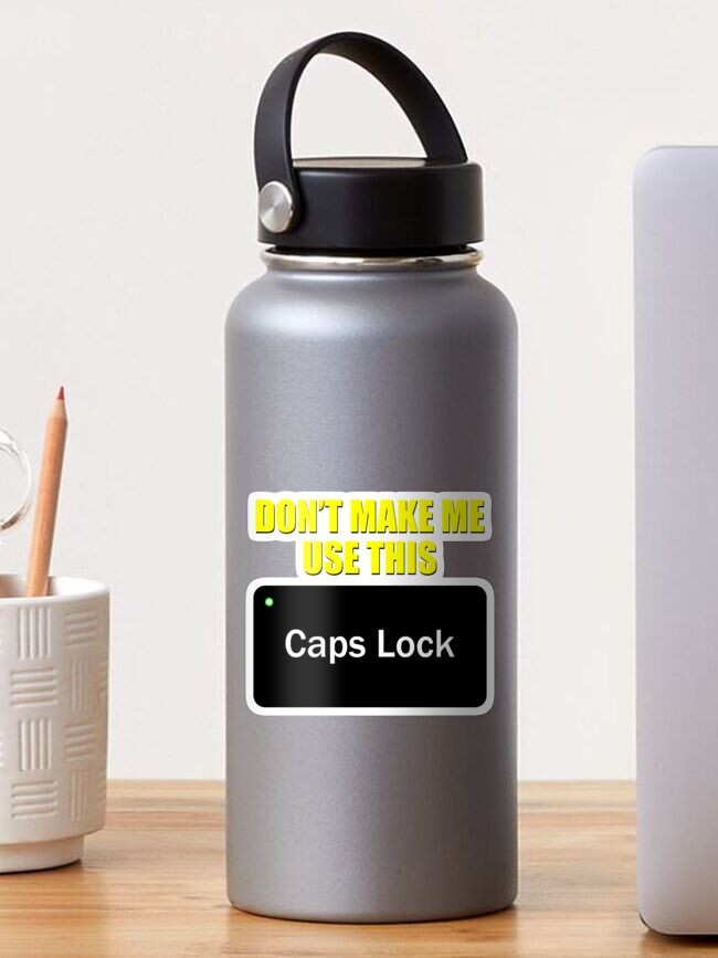 Funny Caps Lock - Caps Lock - Sticker