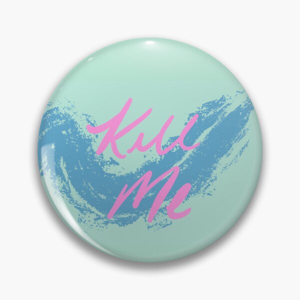 Item preview, kill me  designed and sold by ladyknightkaci.