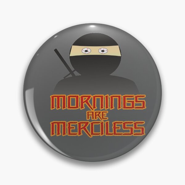 Item preview, Mornings Are Merciless (Ver 2) designed and sold by AbsurdlyEpic.