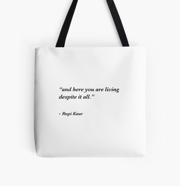 And Here You Are Living Despite It All Tote Bag By Corbrand Redbubble