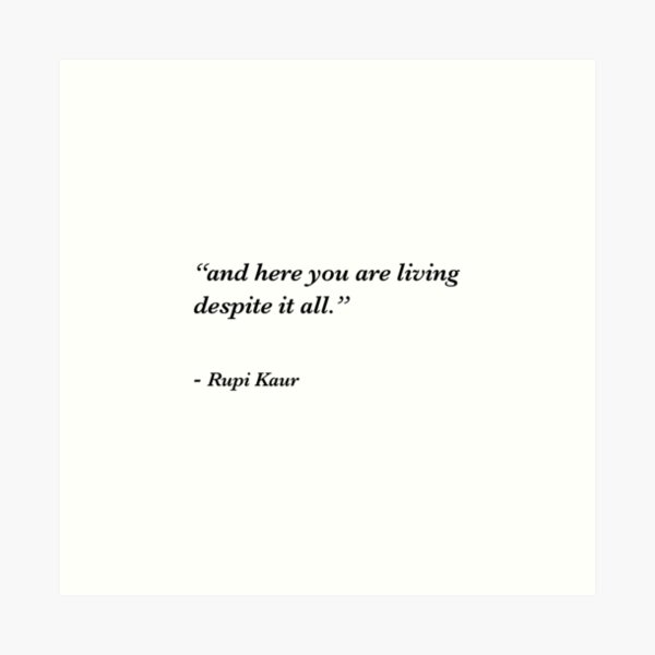 Rupi Kaur Art Prints Redbubble