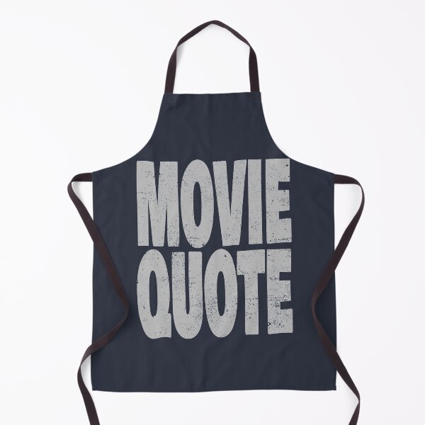 Item preview, Movie Quote designed and sold by stonestreet.