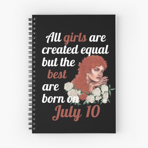 Item preview, All Girls Are Created Equal But The Best Are Born On July 10 designed and sold by Crafty-Mornings.
