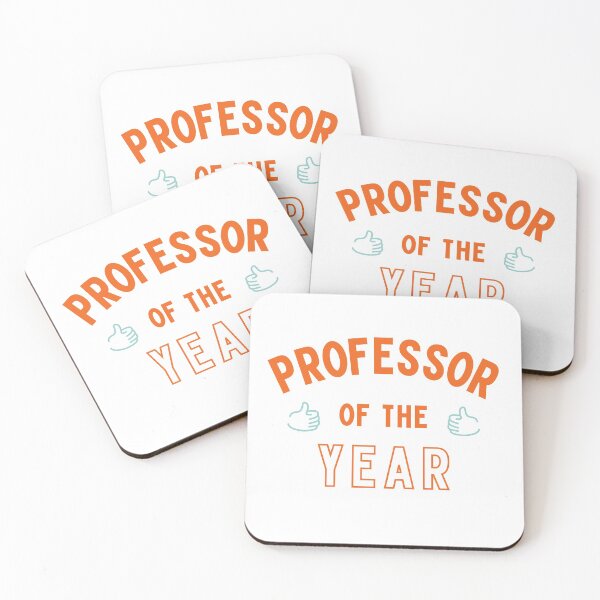 Item preview, Professor Of The Year - Associate Professor, Full Professor, Assistant Professor, Student designed and sold by jadedscientist.