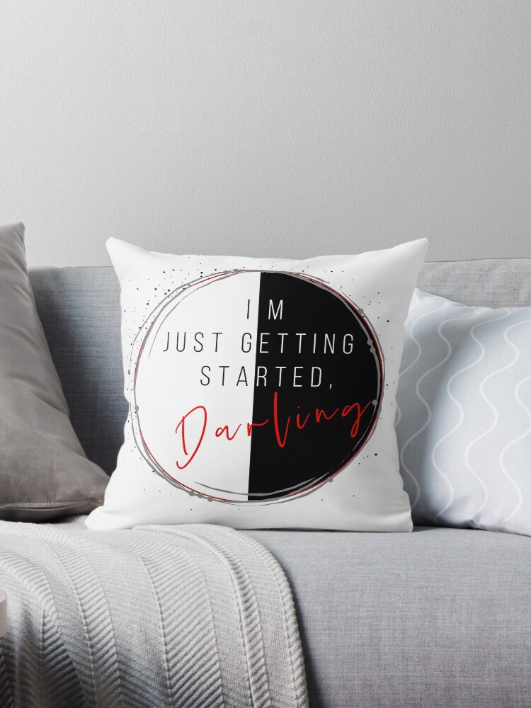 I'm Just Getting Started Darling/Cruella Quote Poster for Sale by haRexia