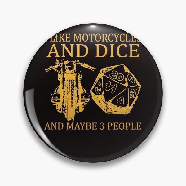 Item preview, I Like Motorcycles And Dice And May Be 3 People designed and sold by BiancaMoss51.