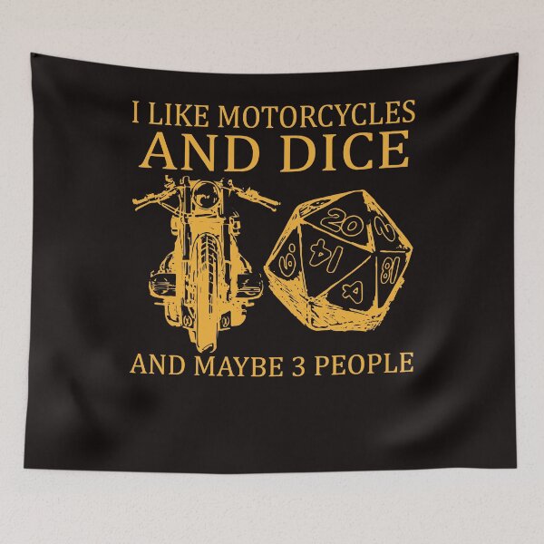 Item preview, I Like Motorcycles And Dice And May Be 3 People designed and sold by BiancaMoss51.