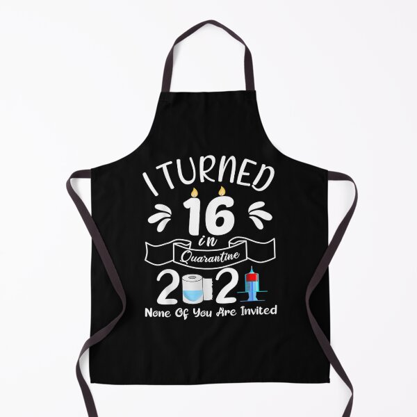 Item preview, 16 Year Old 16th Birthday I Turned 16 In Quarantine 2021  designed and sold by avareid3.