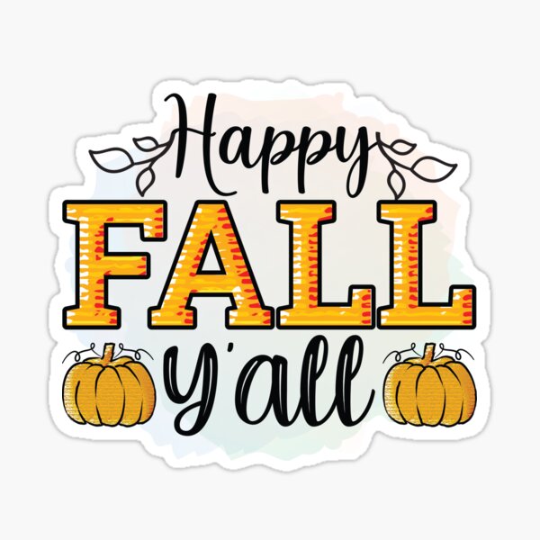 Item preview, Cute fall Halloween pumpkin spice autumn quote thanksgiving pumpkin turkey leaves  designed and sold by tiffanator606.
