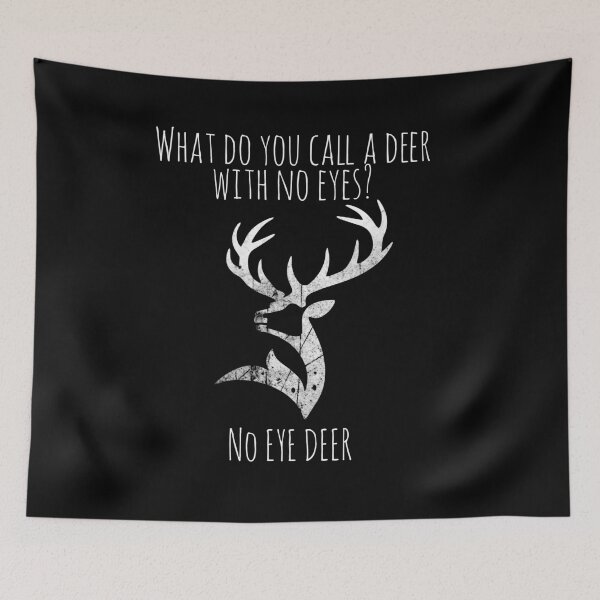 Item preview, No eye deer designed and sold by BBQSNAKE.