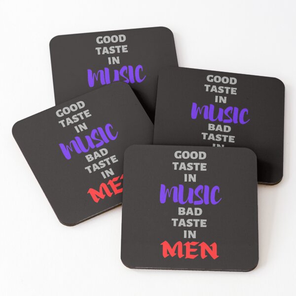 Item preview, Good Taste In Music Bad Taste In Men designed and sold by ProBatavian.