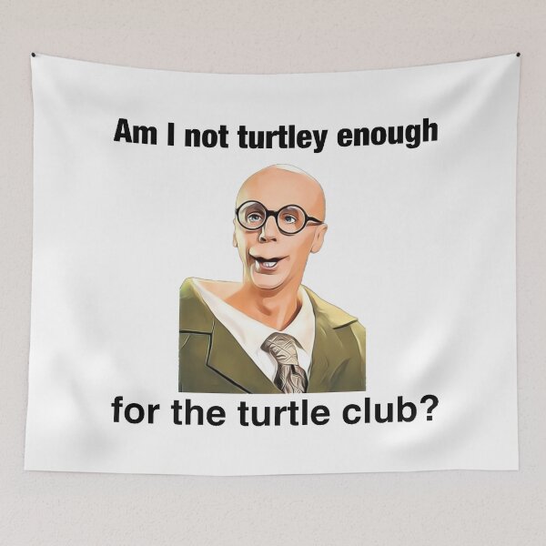Item preview, Am I not turtley enough for the turtle club? designed and sold by froggyleggs.