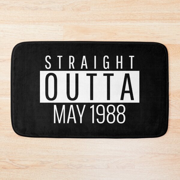 Item preview, Straight Outta May 1988  designed and sold by Teelogic.