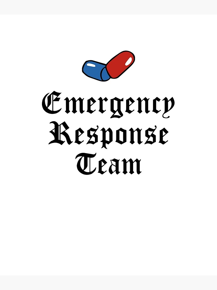 "Emergency Response Team" Poster for Sale by makcreations21 Redbubble