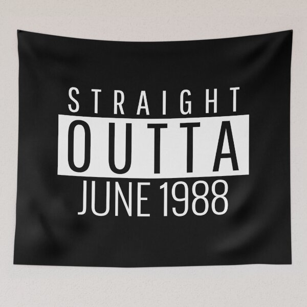 Item preview, Straight Outta June 1988  designed and sold by Teelogic.