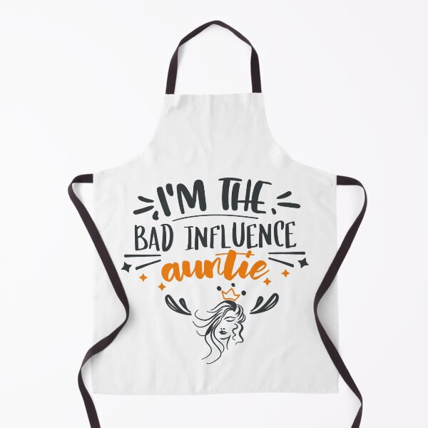Item preview, I'm The Bad Influence Auntie designed and sold by FOX1999-Design.