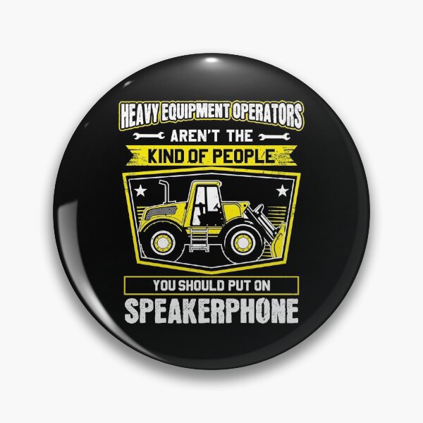 Item preview, Heavy Equipment Operator Excavator Driver Operator designed and sold by Krautshirts.