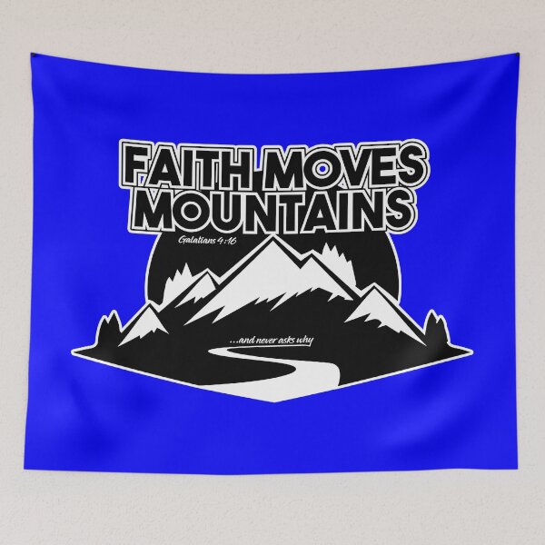 Item preview, Faith moves mountains designed and sold by BBQSNAKE.