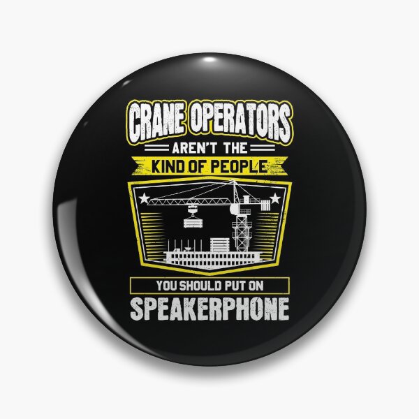 Item preview, Crane Operator Crane Driver Heavy Equipment designed and sold by Krautshirts.