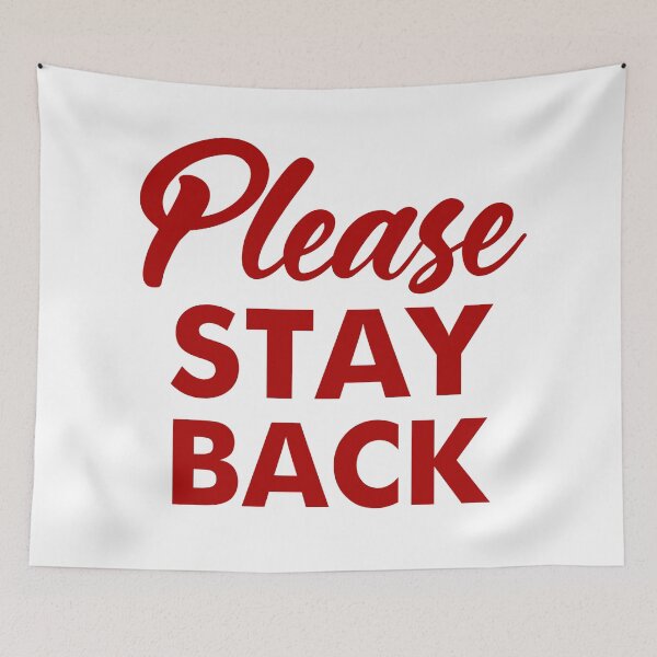 Item preview, PLEASE STAY BACK STICKER MASK BACK PRINT designed and sold by aydapadi.