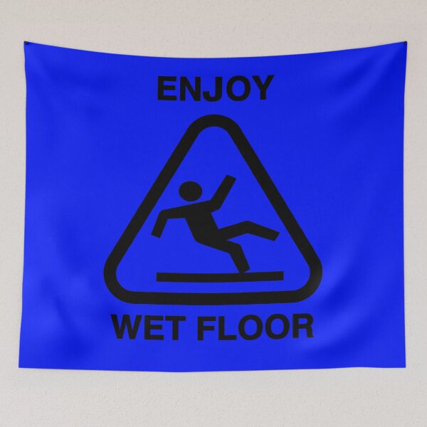 Item preview, Enjoy the wet floor designed and sold by BBQSNAKE.
