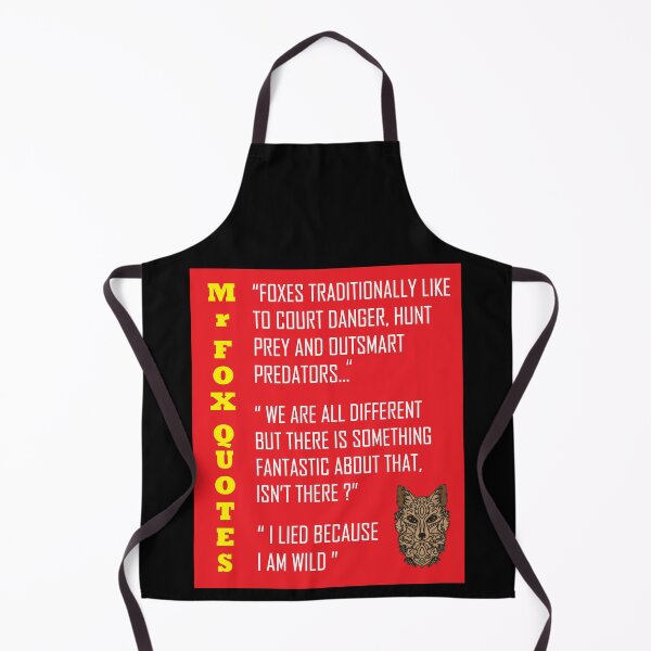 Item preview, Fantastic Mr Fox Quotes.. designed and sold by KAYS34.