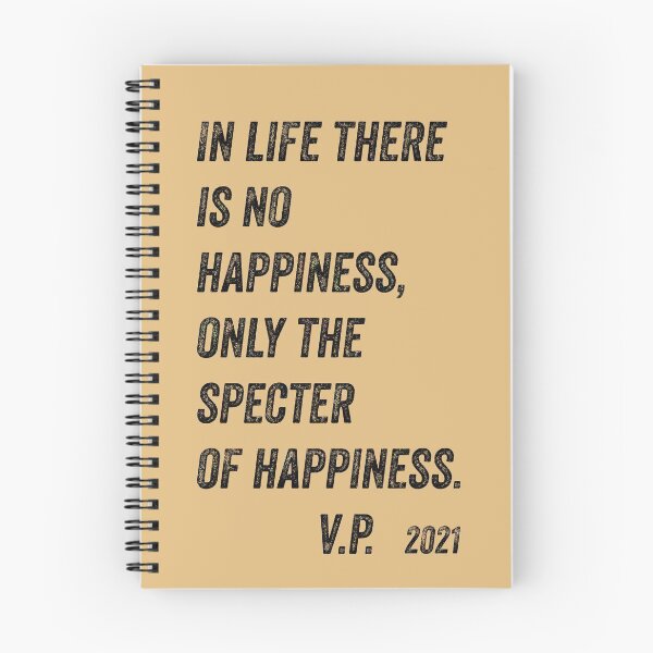 Item preview, In Life there is No Happiness designed and sold by sandpiperstudio.