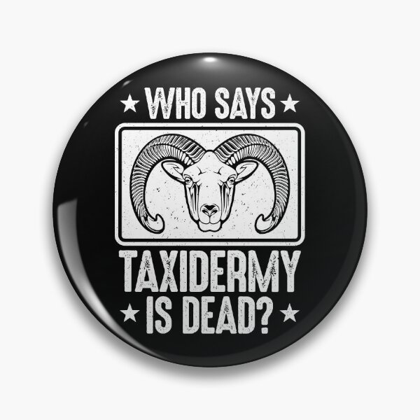 Item preview, Taxidermy Taxidermist designed and sold by Krautshirts.