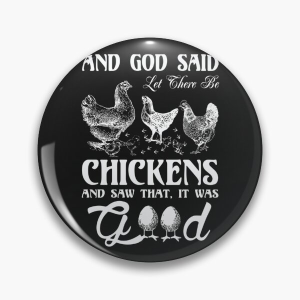 Item preview, And God Said Let There Be Chickens And Saw That It Was Good designed and sold by jamielottie.