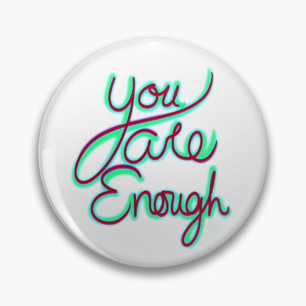 Item preview, You Are Enough (Lettering Only) designed and sold by Owltistic.