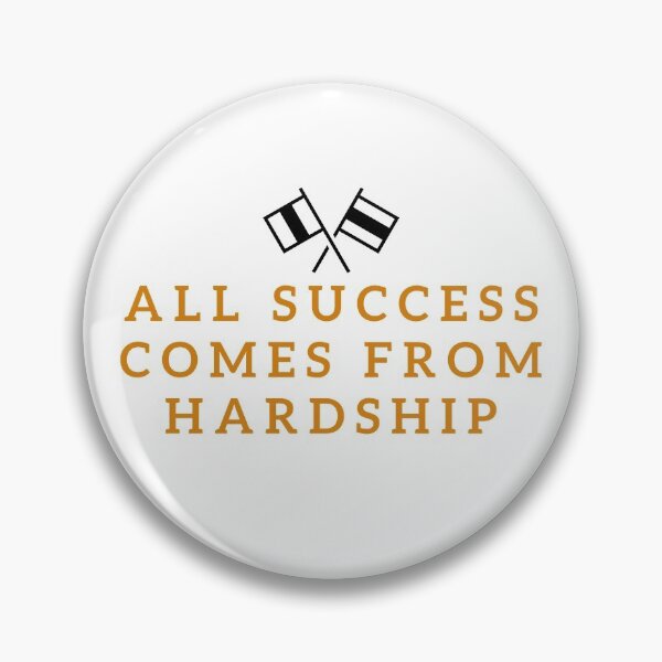 Item preview, All Success Comes From Hardship designed and sold by minynature.