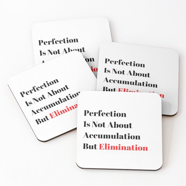 Item preview, Perfection Is Not About Accumulation But Elimination designed and sold by minynature.