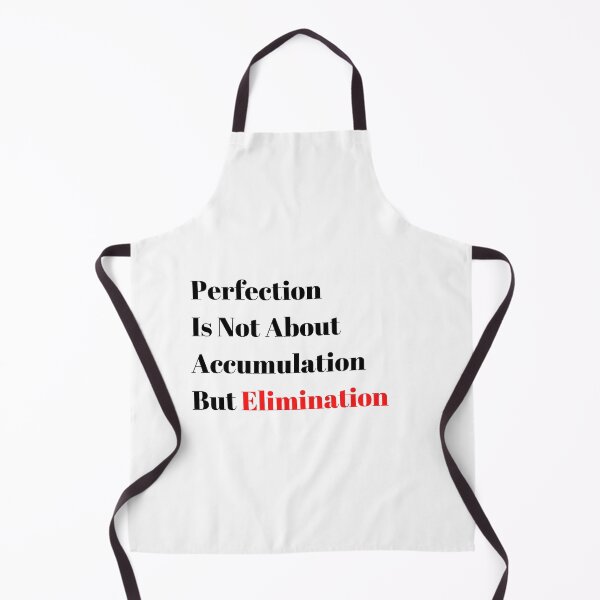 Item preview, Perfection Is Not About Accumulation But Elimination designed and sold by minynature.