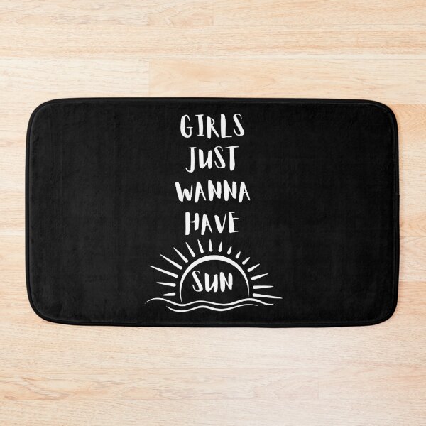 Item preview, Girls Just Wanna Have Sun designed and sold by HasnaanMohsin.