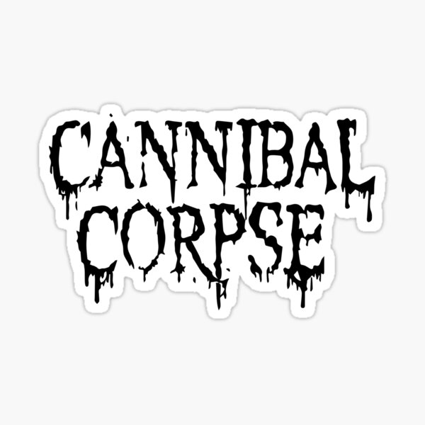 cannibal corpse Sticker