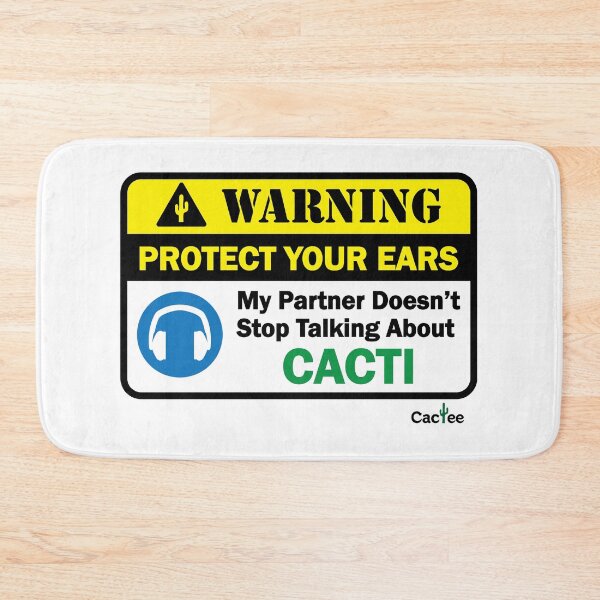 Item preview, WARNING! My Partner Doesn't Stop Talking About Cacti designed and sold by Cactee.