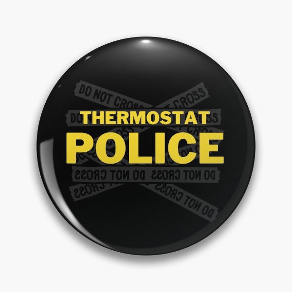 Item preview, Thermostat Police designed and sold by Lorrre.
