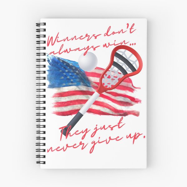 Item preview, Winners don't always win...They just never give up Lacrosse American Flag Lax 4th of july designed and sold by wanasak.